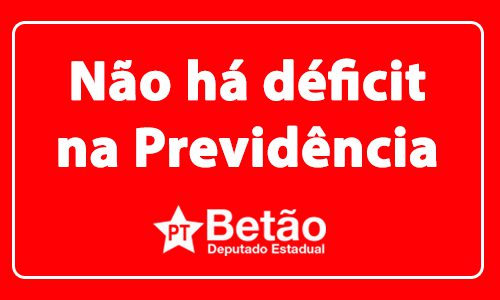 Read more about the article Levantamento comprova fala de Betão “não há déficit na Previdência”; dívida das empresas com a seguridade social ultrapassa R$ 1 trilhão