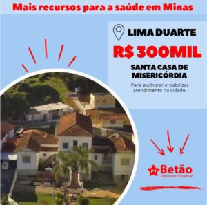 Santa Casa de Misericórdia recebe R$300 mil em emenda parlamentar do deputado Betão para melhorar e viabilizar atendimento em Lima Duarte