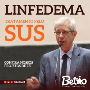 Read more about the article Deputado Estadual Betão encaminha dois projetos de lei que buscam garantir o acesso à saúde e tratamento adequado às pessoas com linfedema