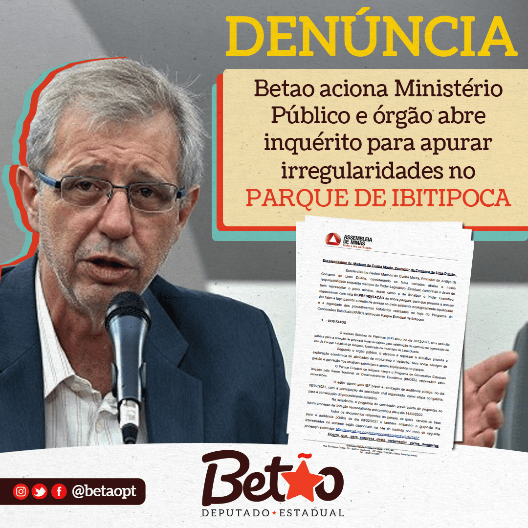 Read more about the article Deputado Estadual Betão (PT-MG) solicita que Ministério Público suspenda e investigue as etapas do Programa de Concessões Estaduais